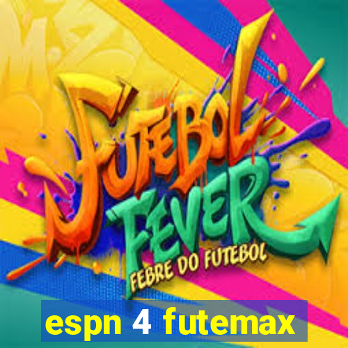 espn 4 futemax